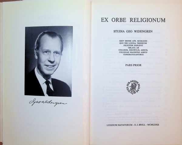 C. J. Bleeker ea. - Ex Orbe Religionum Studia Geo Widengren Oblata I