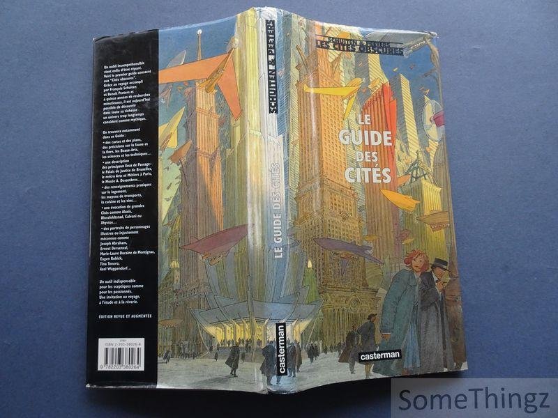 Benoit Peeters (texte), Francois Schuiten (dessins). - Les cites obscures: Le guide des cites.