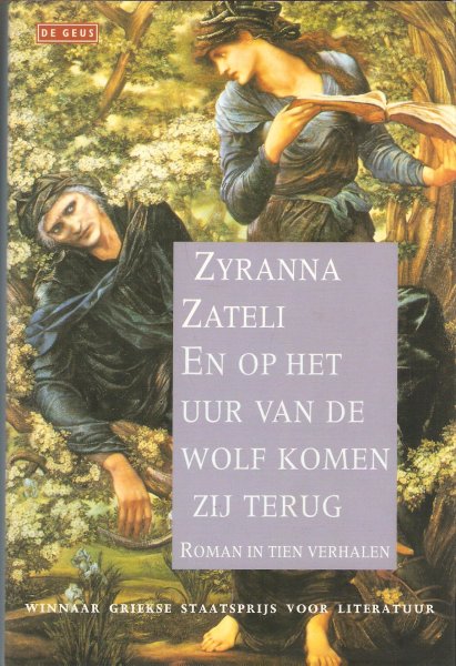 Zateli, Z. - En op het uur van de wolf komen zij terug / roman in tien verhalen