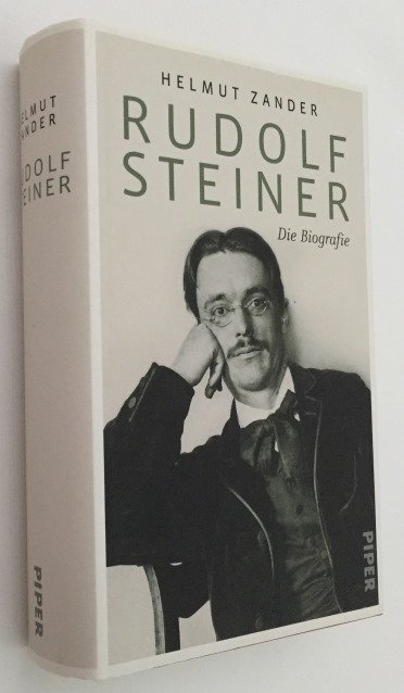 Zander, Helmut, - Rudolf Steiner. Die Biografie