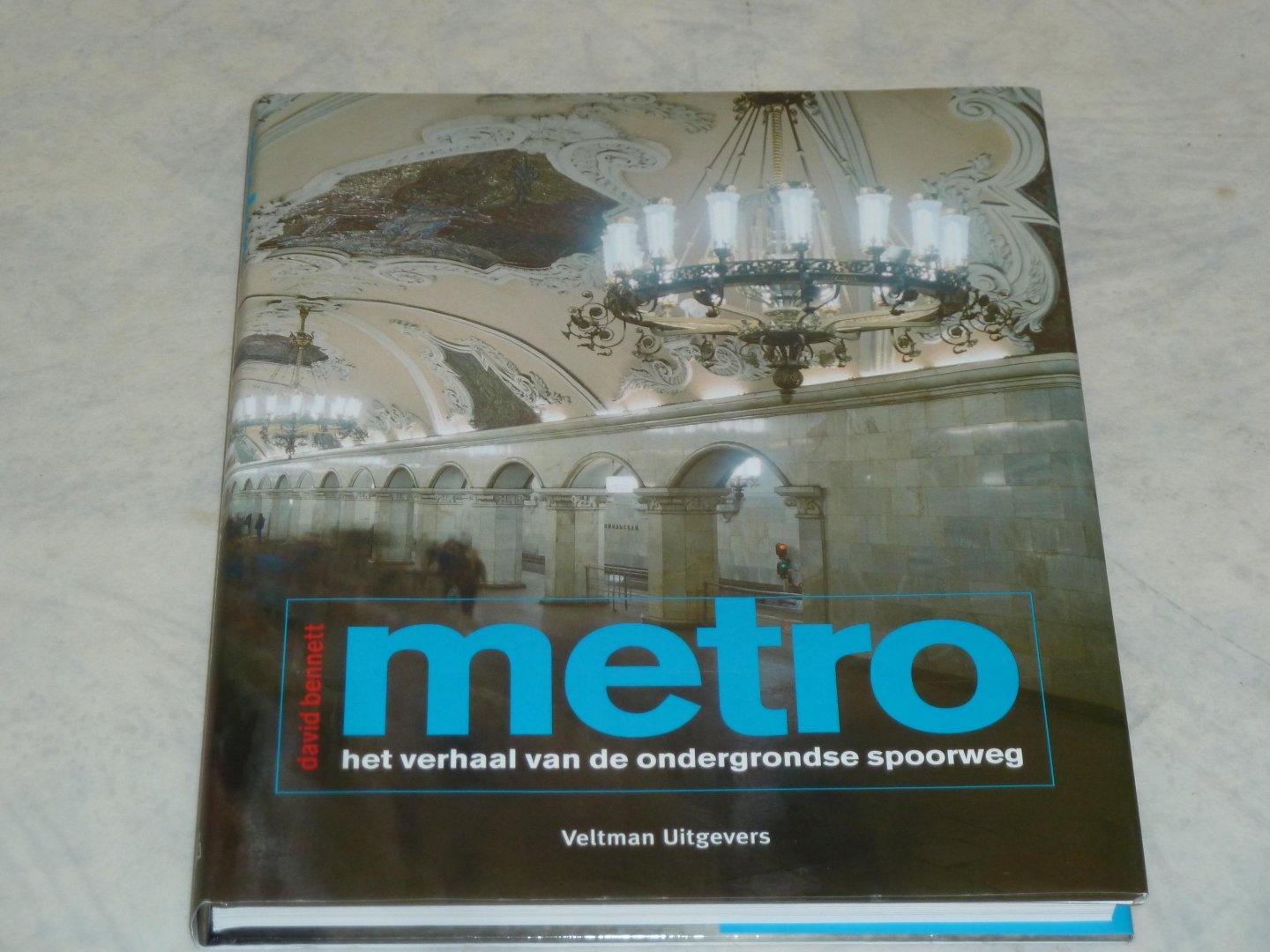Hoeven, Nienke van der (Vertaling) - Metro - het verhaal van de ondergrondse spoorweg