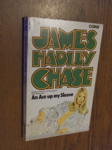 Chase, James Hadley - An ace up my sleeve