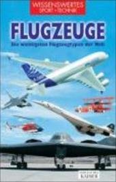 Niccoli, Riccardo - Flugzeuge / Die wichtigsten Flugzeugtypen der Welt