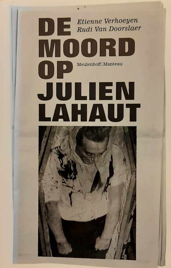 VAN DOORSLAER Rudi, VERHOEYEN Etienne - De moord op Lahaut [nieuwe herziene druk]