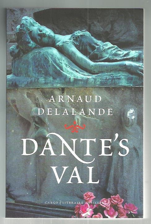 Delalande, A. - Dante's val