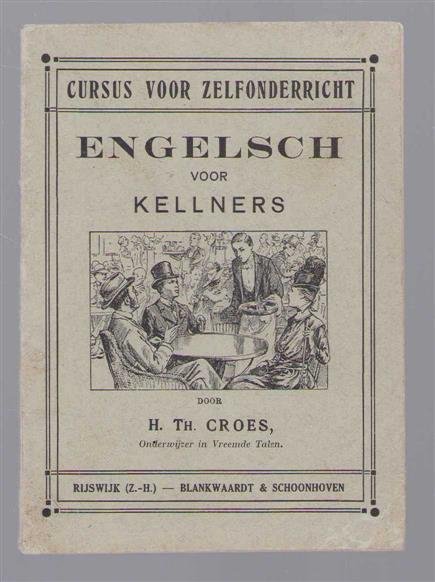 H. Th. Croes - Engelsch voor kelners