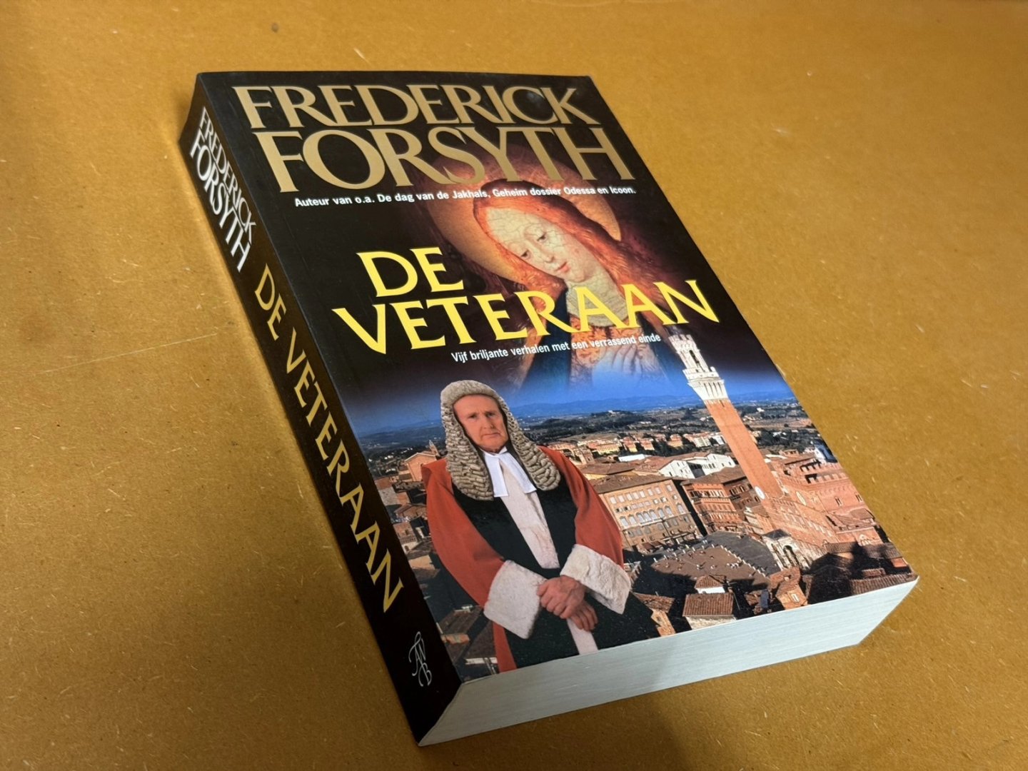 Frederick Forsyth - De Veteraan. 5 Briljante verhalen met een verrassend einde
