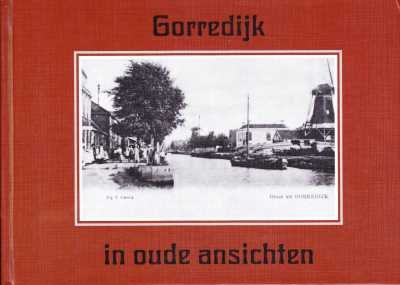 G.J. Zondervan jr. - Gorredijk in oude ansichten