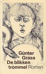 De blikken trommel. Roman - Vertaald door Koos Schuur