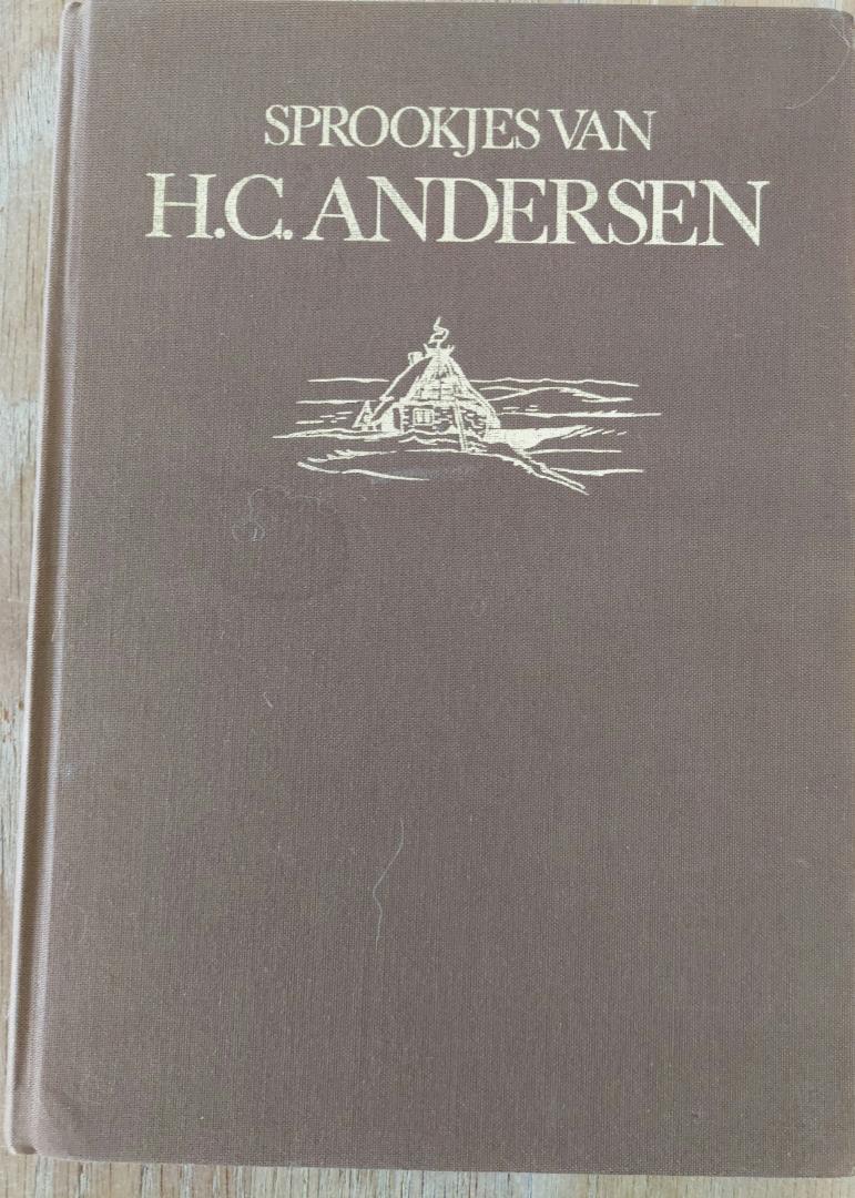 H.C. Andersen - Hans Tegner illustraties - Willem Wilmink nawoord - Sprookjes van H.C. Andersen