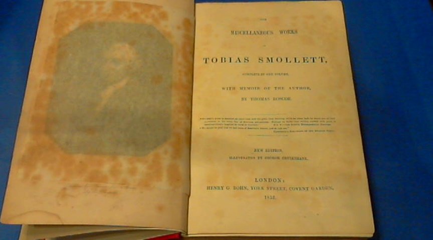 Roscoe, Thomas - The miscellaneous works of Tobias Smollett
