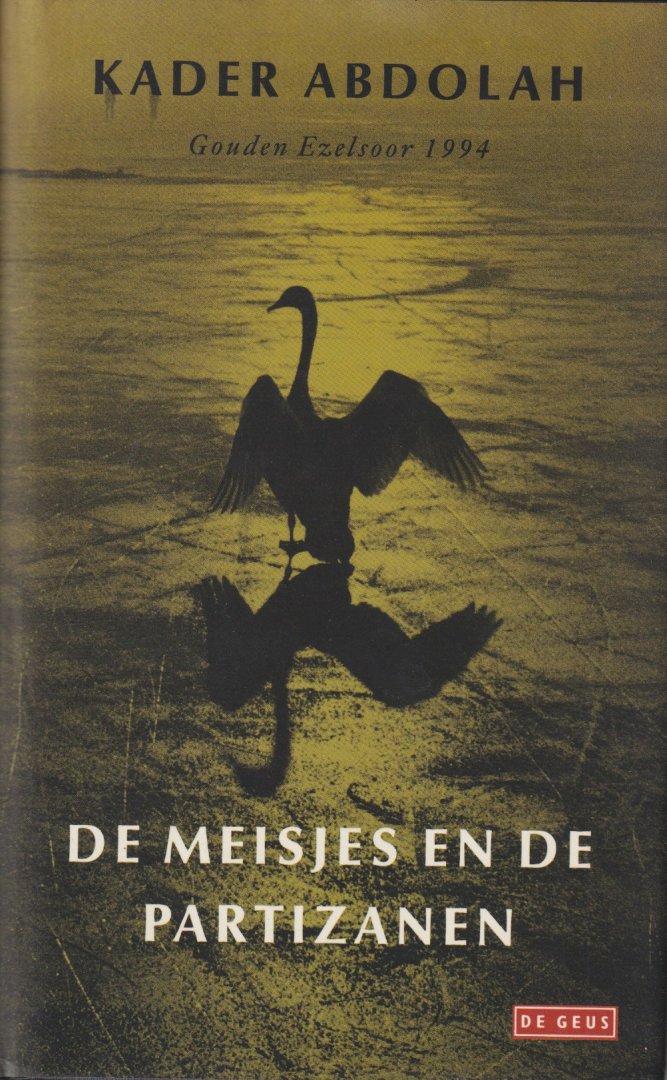Abdolah, Kader - De meisjes en de partizanen