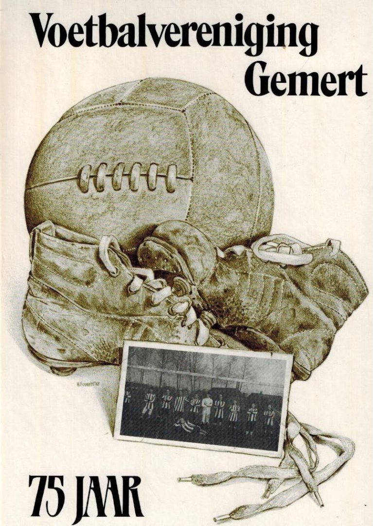 Schijndel, Wim van - Voetbalvereniging Gemert 75 jaar