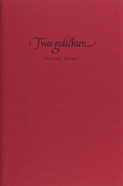 Kemp, Pierre. - Twee gedichten.