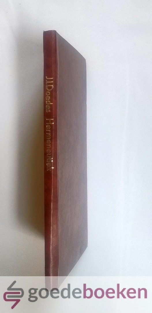 Doedes, J.I. - Hermeneutiek voor de Schriften des Nieuwen Verbonds