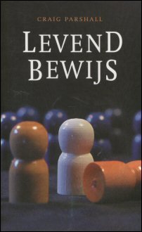 Parshall, Craig - Levend bewijs
