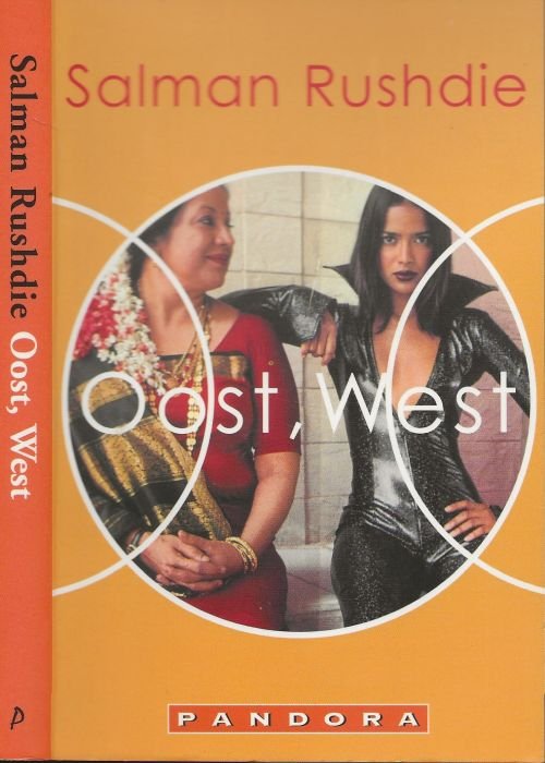Rushdie, Salman . Vertaald door Eugene  Dabekaussen en Tilly Maters  Omslagontwerp Ben Laloua Foto auteur Nick Vaccaro - Oost, West