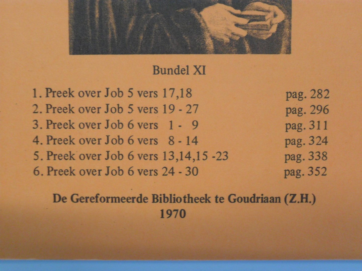 Calvijn Johannes - Stemmen uit Geneve. bundel 11- 1970 ( zie voor onderwerpen foto)