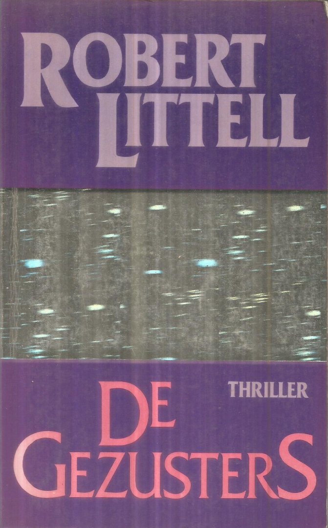 Littell, Robert - De Gezusters