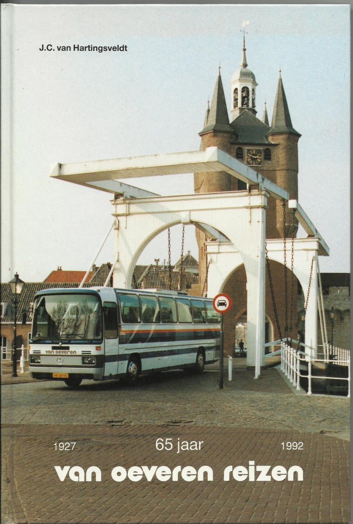 Hartingsveldt, J.C. - 65 jaar Van Oeveren Reizen. (1927-1992)