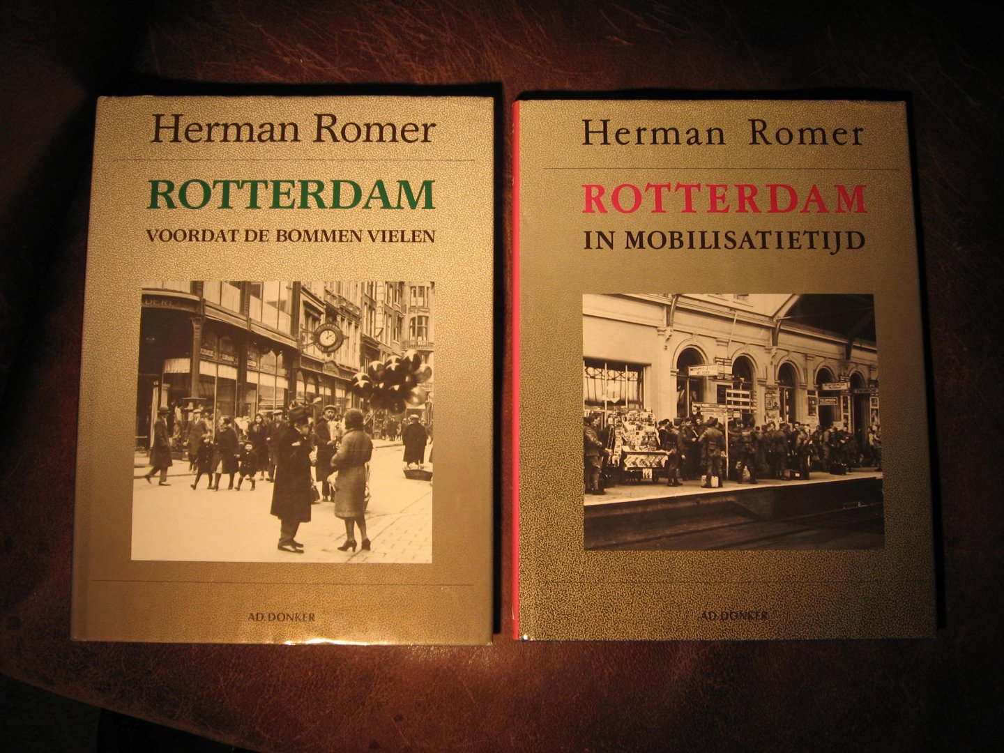 Romer, H. - Rotterdam im mobilisatietijd + Rotterdam voordat de bommen vielen.