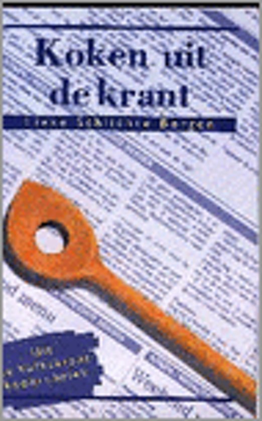 Schlichte Bergen, Lieke - Koken uit de krant