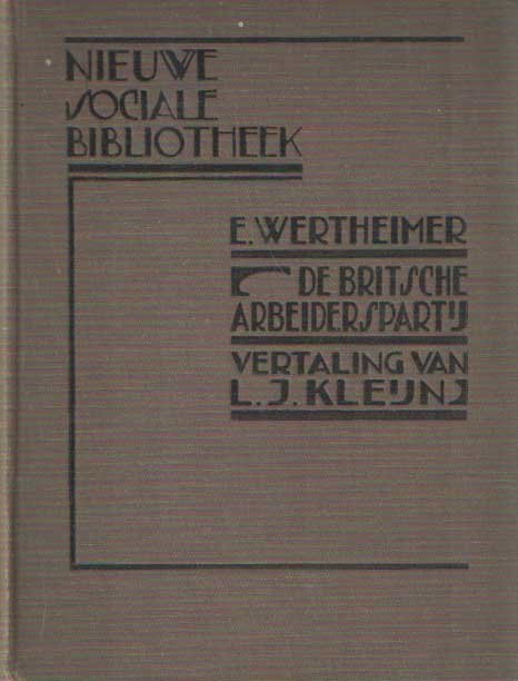 Wertheimer, E. - De Britsche arbeiderspartij