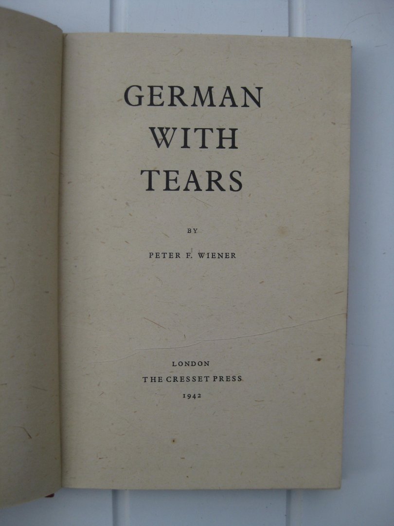 Wiener, Peter F. - German with Tears.