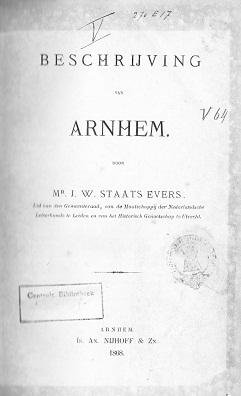 J.W. Staats Evers - Beschrijving van Arnhem