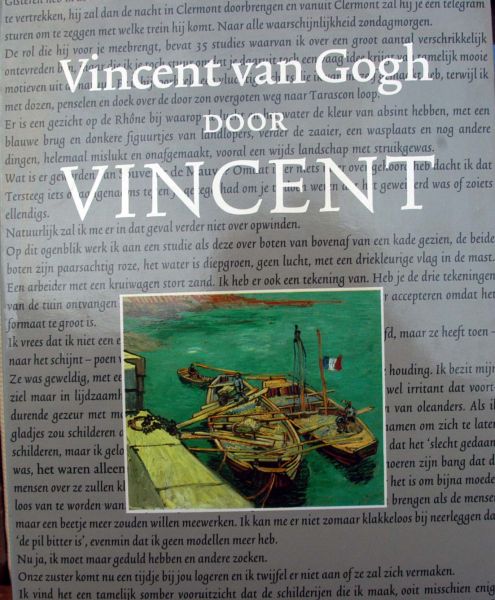 Bruce Bernard - Vincent van Gogh door Vincent