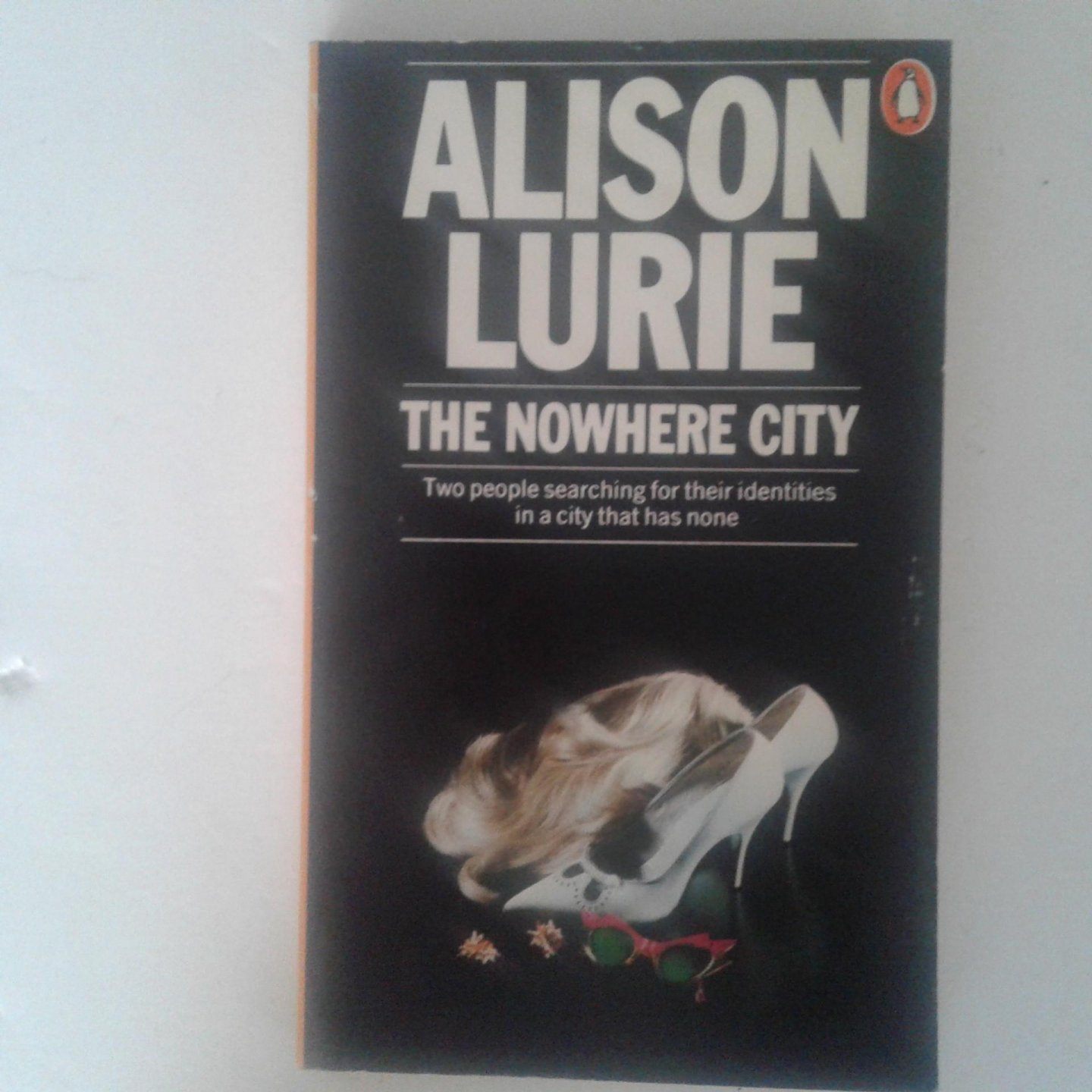 Lurie, Alison - The Nowhere City