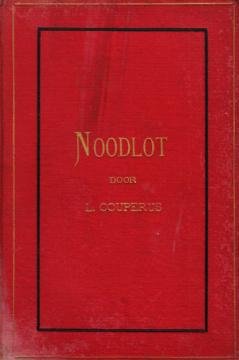 COUPERUS, Louis - Noodlot.