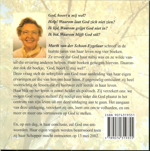 Schoot-Eygelaar, Marth van der - God, hoort U mij wel ?