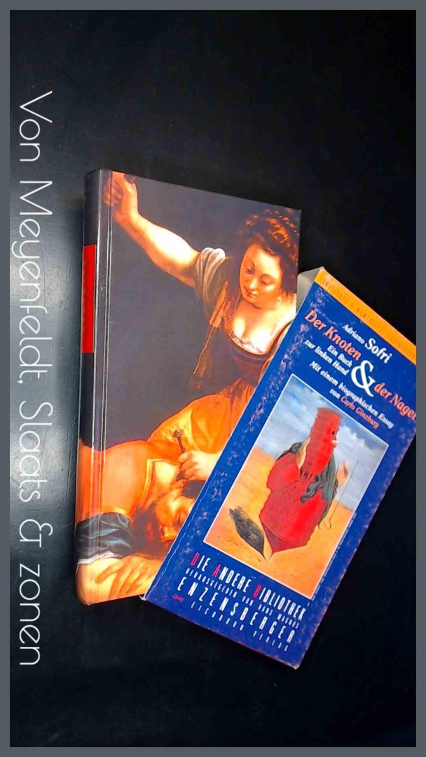 Sofri, Adriano - Der knoten und der nagel - Ein buch zur linken hand