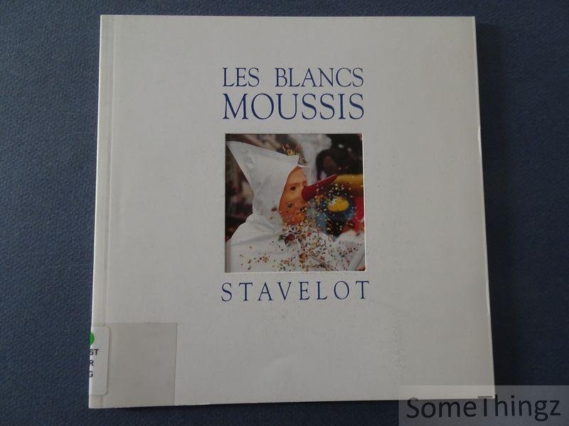 N/A - Les Blancs Moussis de Stavelot.