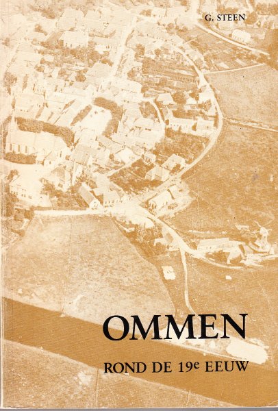Steen ,G. - Ommen rond de 19e eeuw. Bijdrage tot de geschiedenis van Ommen.