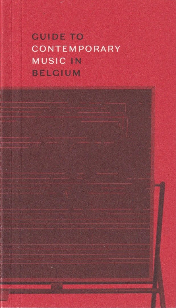 Remortel, Katrien van - Guide to Contemporary Music in Belgium
