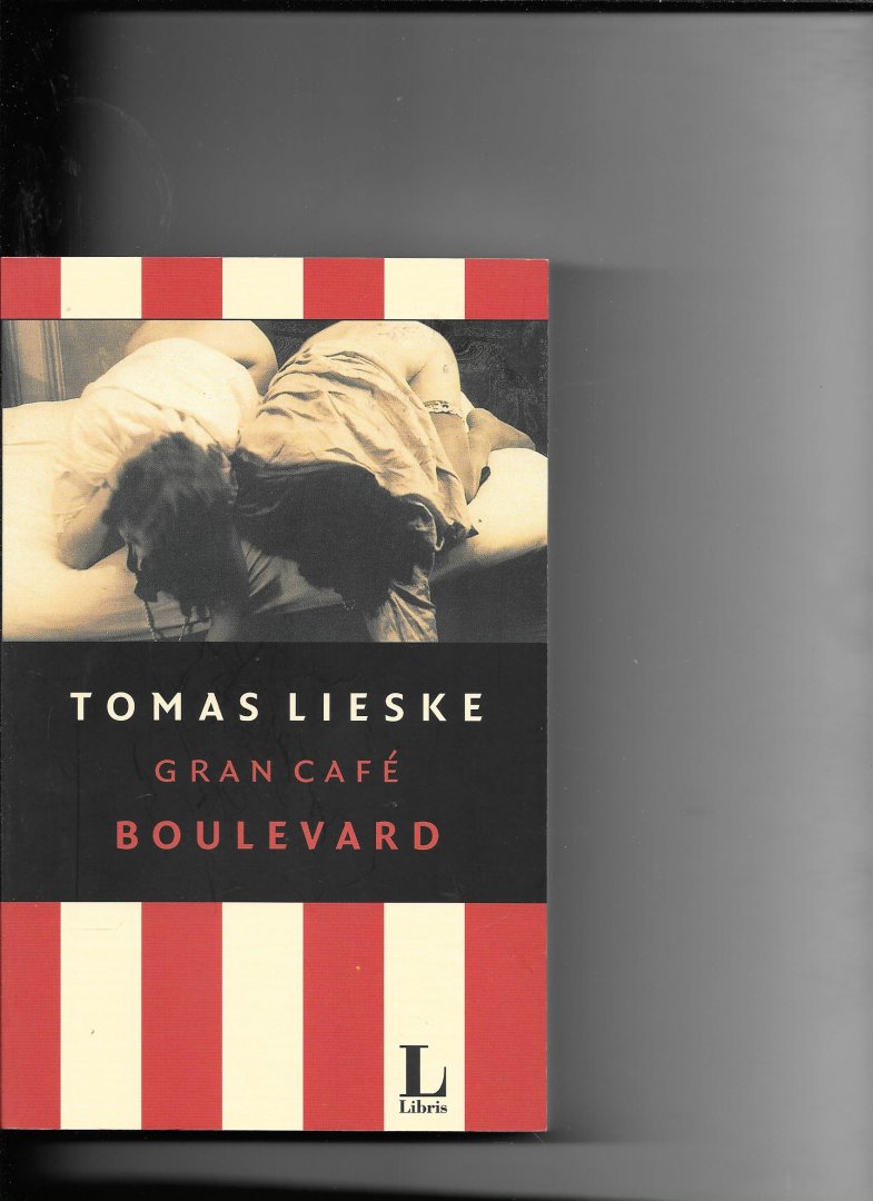 Lieske, Tomas - Gran afé Boulevard