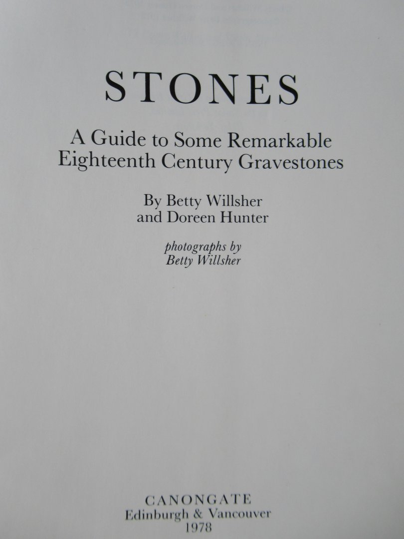 Willsher, Betty - Hunter Doreen - Stones. 18th century Scottish gravestones