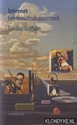 Graham, Gordon - Internet: een filosofisch onderzoek