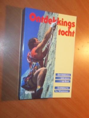 Willoughby, Ro - Ontdekkingstocht. Een dagelijkse gids door de bijbel