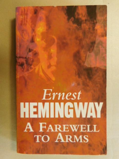 Hemingway, Ernest - A Farewell to Arms