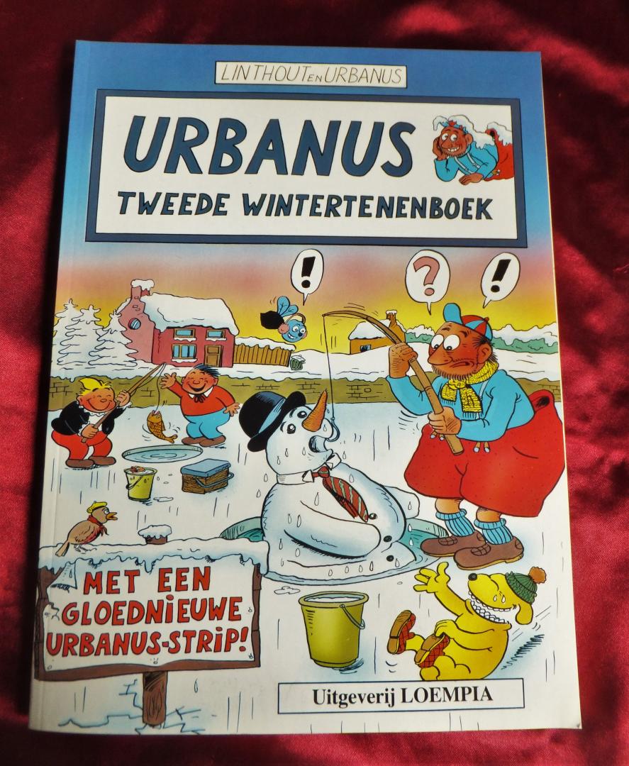 Linthout / Urbanus - De avonturen van Urbanus. Urbanus tweede wintertenenboek. [1.dr]
