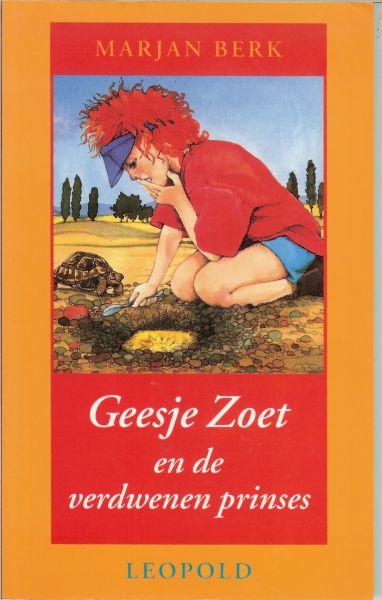 Berk, Marjan .. met tekeningen van Thea Ross & Foto auteur Paul Huf - Geesje Zoet .. en de verdwenen prinses