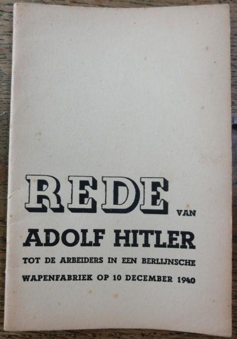 Hitler, Adolf - rede van adolf hitler tot de arbeiders in een berlijnsche wapenfabriek op 10 december 1940
