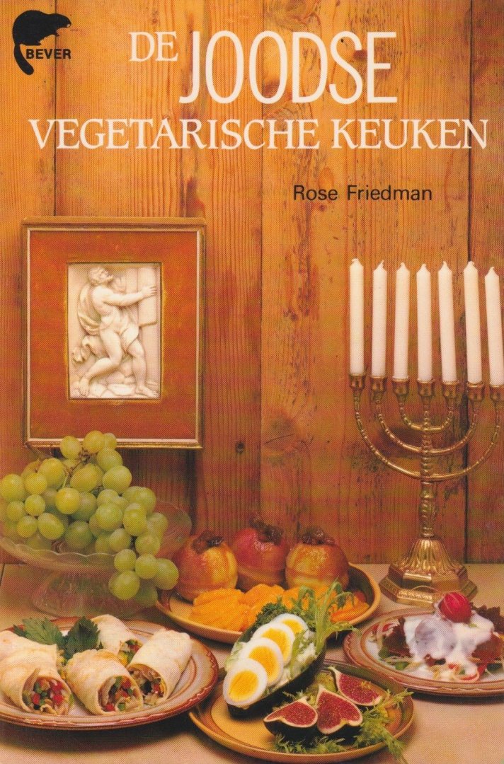 Friedman, Rose - De joodse vegetarische keuken