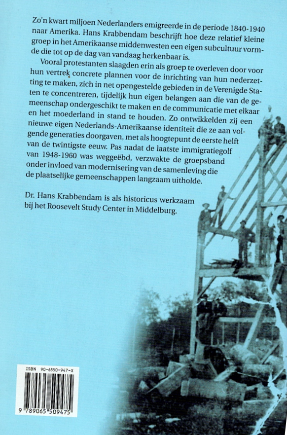 Krabbendam, H. - Vrijheid in het verschiet / Nederlandse emigratie naar Amerika 1840-1940