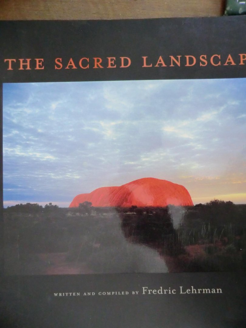 Fredric Lehrman - The Sacred Landscape
