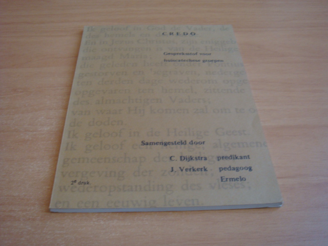 Dijkstra, C & Verkerk, J - Credo - gespreksstof voor huiscatechese groepen