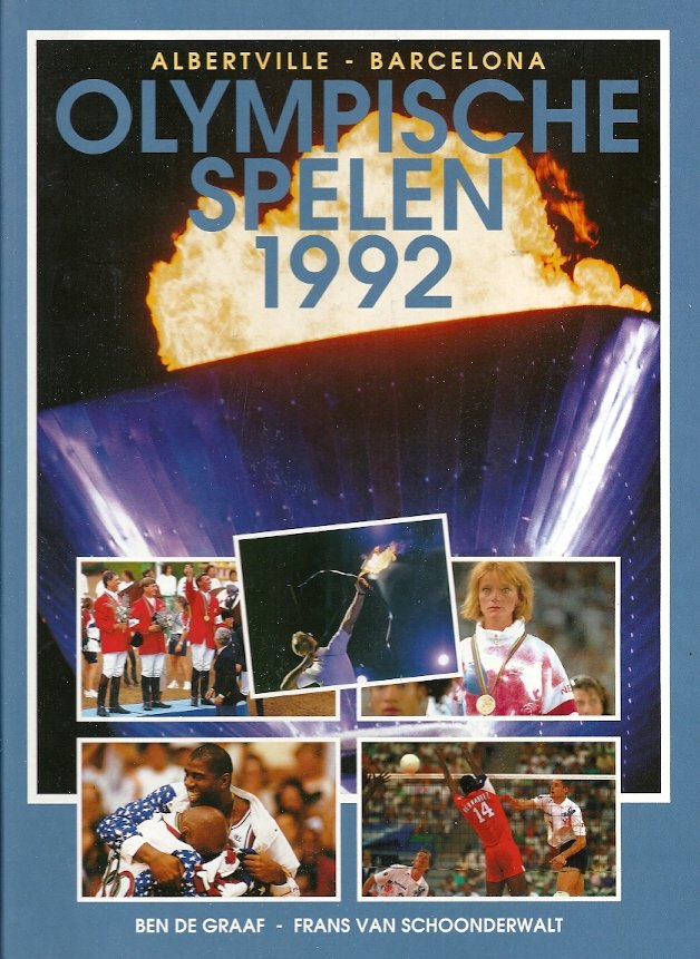 BEN DE GRAAF & FRANS VAN SCHOONDERWALT - Olympische Spelen 1992 Albertville - Barcelona